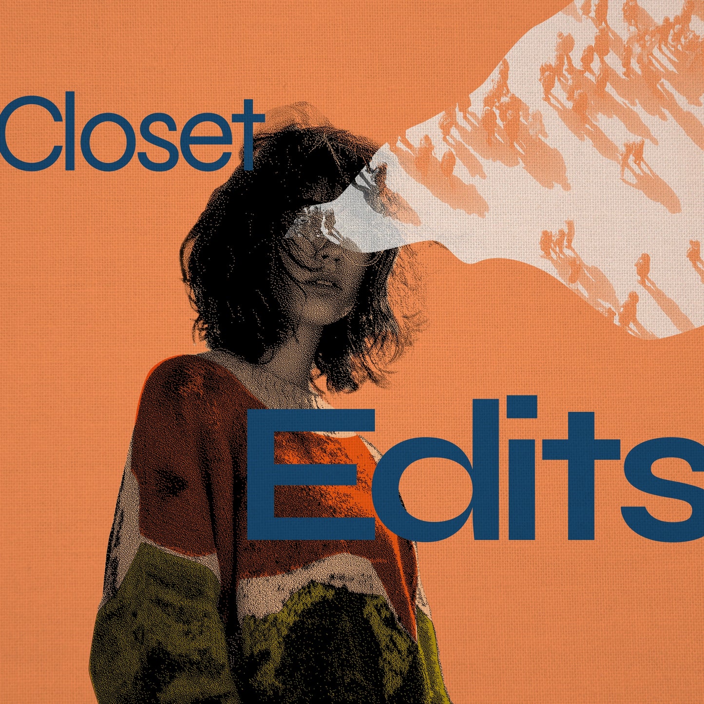 Closet Edits